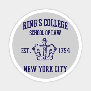 HAMILTON BROADWAY MUSICAL King's College School of Law Est. 1754 Greatest City in the World Magnet